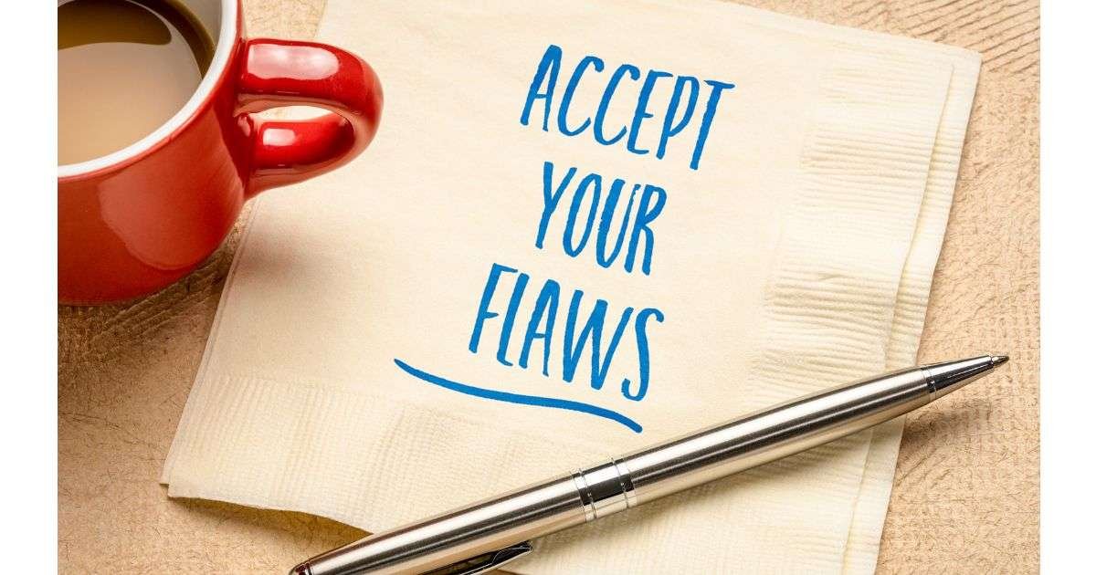 accept your flaws